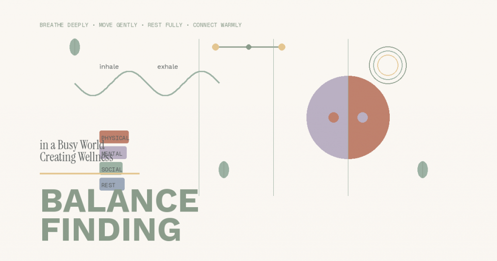Finding Balance: Creating Wellness in a Busy World